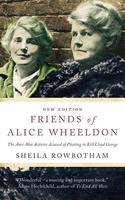 Friends of Alice Wheeldon 1583675558 Book Cover