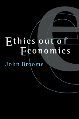 Ethics Out of Economics 0521644917 Book Cover