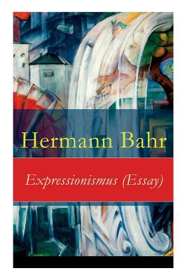 Expressionismus (Essay) [German] 8027315182 Book Cover