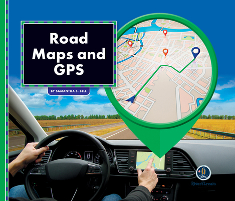 All about Maps: Road Maps & GPS 1622434536 Book Cover