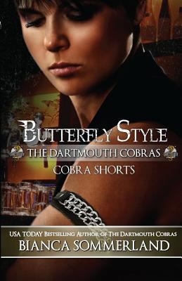 Butterfly Style: The Dartmouth Cobras A Cobra S... 1540677184 Book Cover