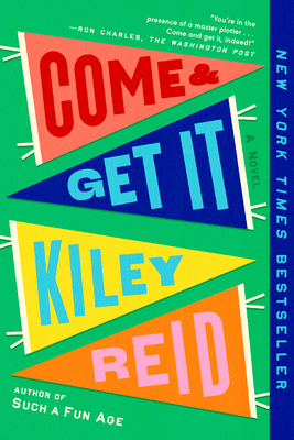 Come and Get It: A GMA Book Club Pick 0593328221 Book Cover
