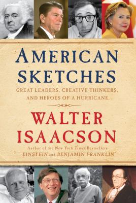 American Sketches: Great Leaders, Creative Thin... 1439180644 Book Cover