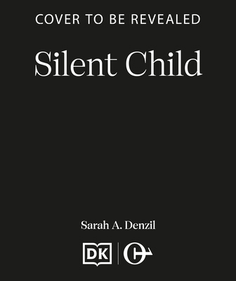 Silent Child B0H5TVTYNH Book Cover