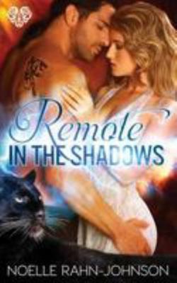 Remote in the Shadows 1926514815 Book Cover