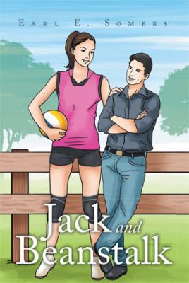 Jack and Beanstalk 1499005938 Book Cover