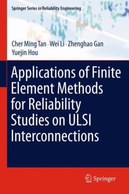 Applications of Finite Element Methods for Reli... 1447126416 Book Cover
