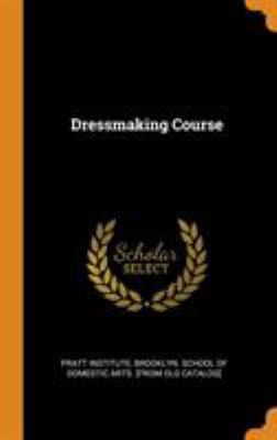 Dressmaking Course 0344520471 Book Cover
