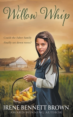 Willow Whip: A YA Western Novel 1957548789 Book Cover