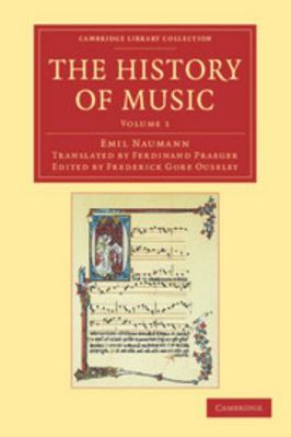 The History of Music: Volume 1 110806163X Book Cover