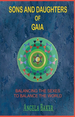 Sons and Daughters of Gaia 1913479277 Book Cover