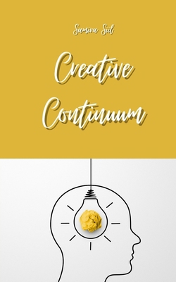 Creative Continuum 9916876886 Book Cover