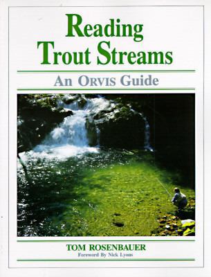 Reading Trout Streams: An Orvis Guide 0941130789 Book Cover