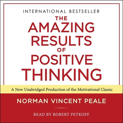 The Amazing Results of Positive Thinking 1797135724 Book Cover