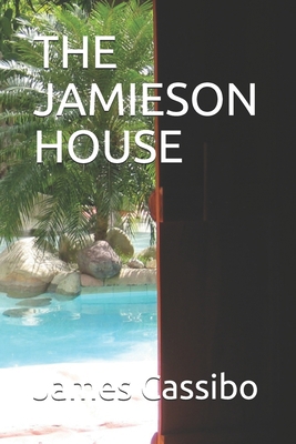 The Jamieson House B085D872YR Book Cover