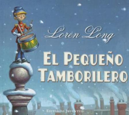 El Pequeno Tamborilero [Spanish] 8426137490 Book Cover