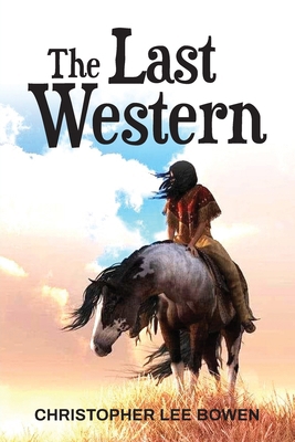 The Last Western B0CTD9HBYX Book Cover