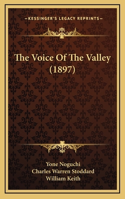The Voice Of The Valley (1897) 116871477X Book Cover
