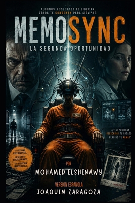 Memosync: La Segunda Oportunidad [Spanish] B0H5PVYHXT Book Cover