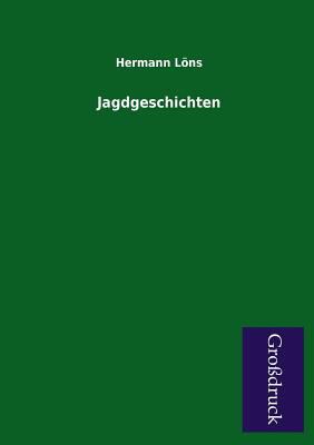 Jagdgeschichten [German] 3955842754 Book Cover