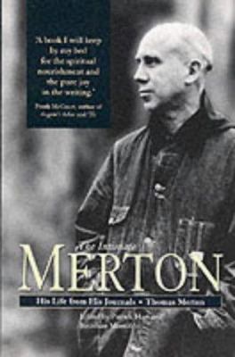 The Intimate Merton : His Life from His Journals 0745944361 Book Cover