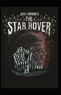 The Star Rover: Jack London (Classics, Literatu... B095Q3CQH2 Book Cover