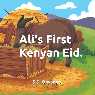 Ali's First Kenyan Eid. [Large Print] 1068477458 Book Cover