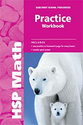 Harcourt School Publishers Math: Practice Workb... 0153567589 Book Cover