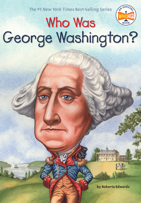 Who Was George Washington? B00A2MNCN8 Book Cover