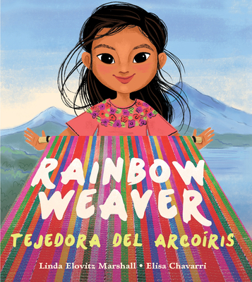 Rainbow Weaver / Tejedora del Arcoíris [Spanish] 0892393742 Book Cover