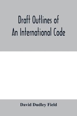 Draft outlines of an international code 9353979145 Book Cover