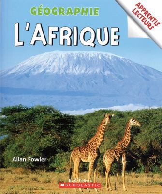 L'Afrique [French] 0439948096 Book Cover