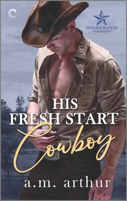 His Fresh Start Cowboy: A Gay Cowboy Romance 1335448675 Book Cover