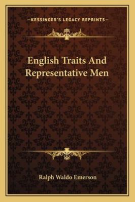 English Traits And Representative Men 1162962356 Book Cover