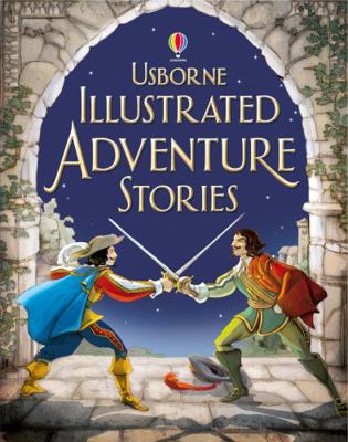 Illustrated Stories of Adventure. 140952230X Book Cover