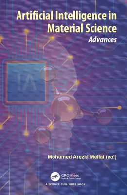 Artificial Intelligence in Material Science: Ad... 103258999X Book Cover