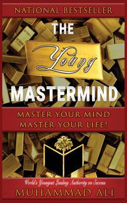 The Young Mastermind: Become the Master of Your... 1775256936 Book Cover