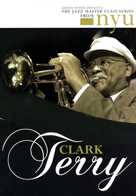 Clark Terry - The Jazz Master Class Series from... 1423446151 Book Cover
