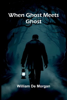 When Ghost Meets Ghost 9367247044 Book Cover