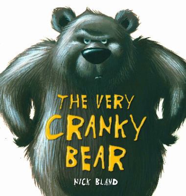 Very Cranky Bear (Cranky Bear) 1741691346 Book Cover