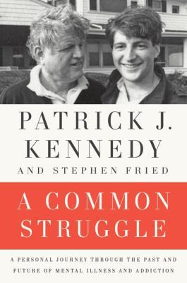 A Common Struggle: A Personal Journey Through t... 0399173323 Book Cover