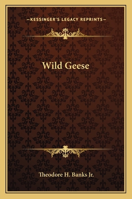 Wild Geese 1163704741 Book Cover