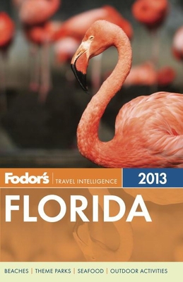 Fodor's Florida 2013 (Full-color Travel Guide) 0307929426 Book Cover