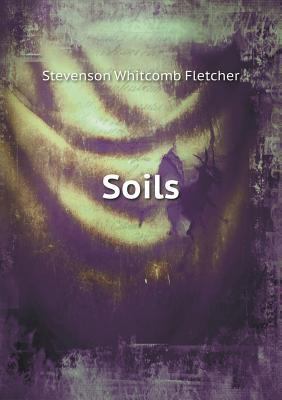 Soils 5518668708 Book Cover