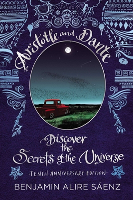 Aristotle and Dante Discover the Secrets of the... 1665925418 Book Cover