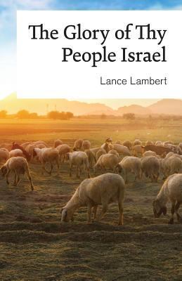 The Glory of Thy People Israel 1683890698 Book Cover