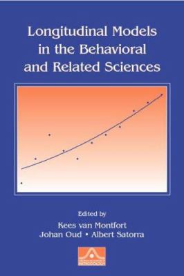 Longitudinal Models in the Behavioral and Relat... 0805861688 Book Cover
