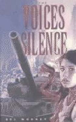 The Voices of Silence. Bel Mooney 1406307270 Book Cover