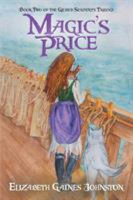 Magic's Price: Book Two of the Gilded Serpents ... 1483428265 Book Cover