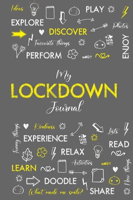 My Lockdown Journal: Make the most of this uniq... 1714583643 Book Cover